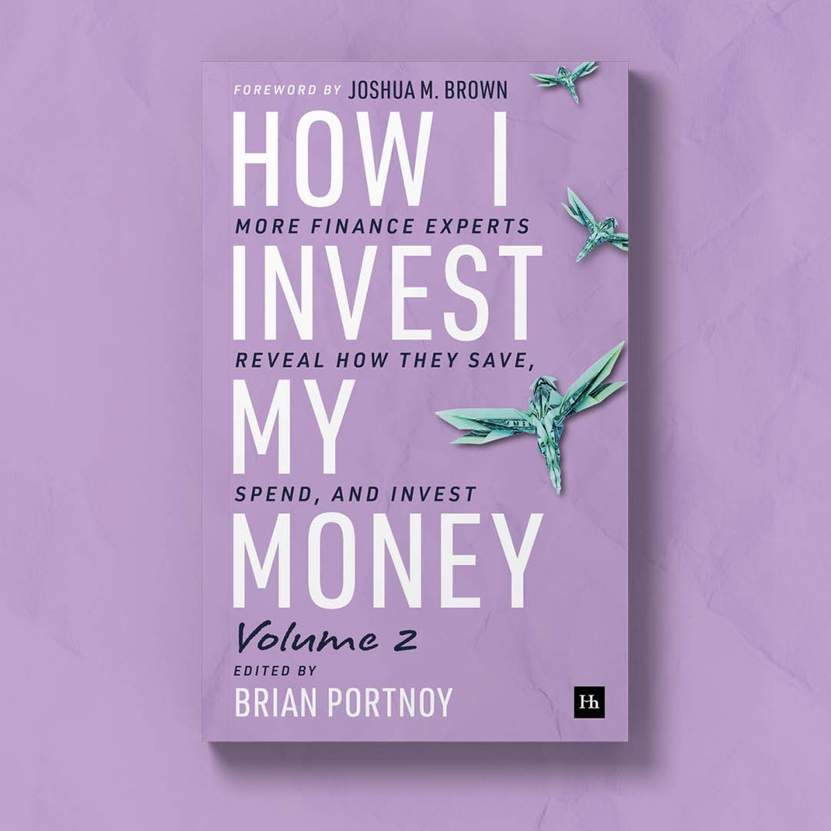 How I Invest My Money
